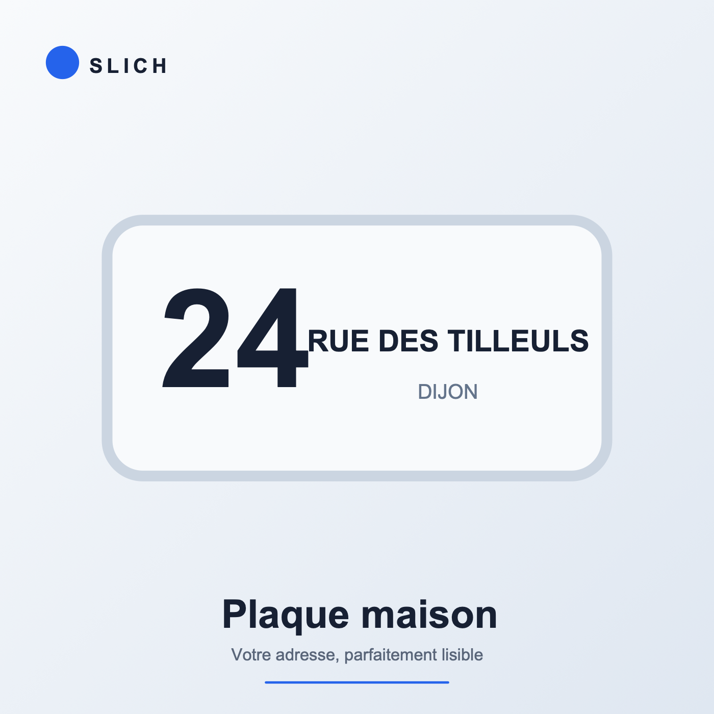 Plaque maison personnalisée — aperçu de personnalisation Slich