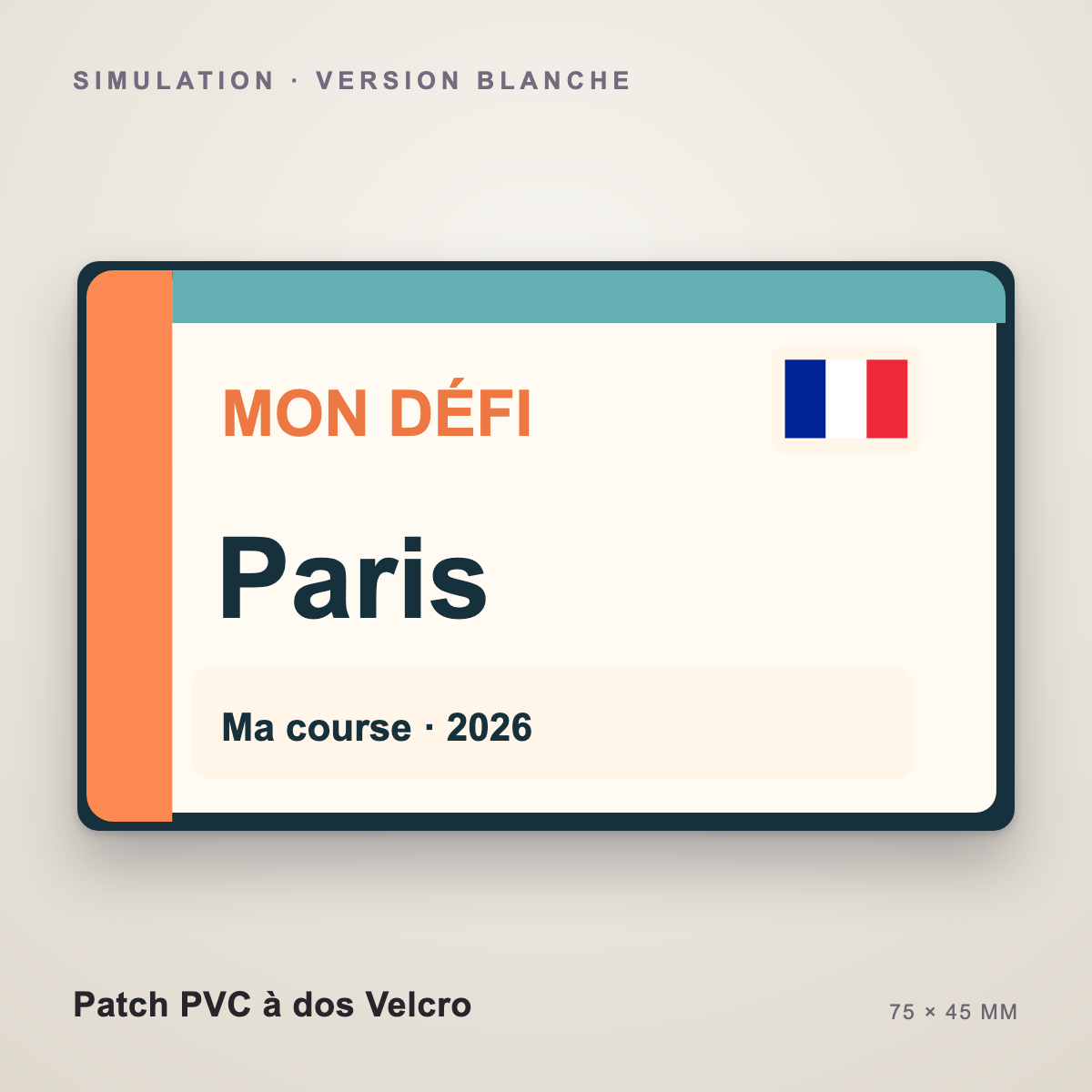Simulation exacte de la version blanche du patch PVC Velcro Mon défi, Paris et drapeau français