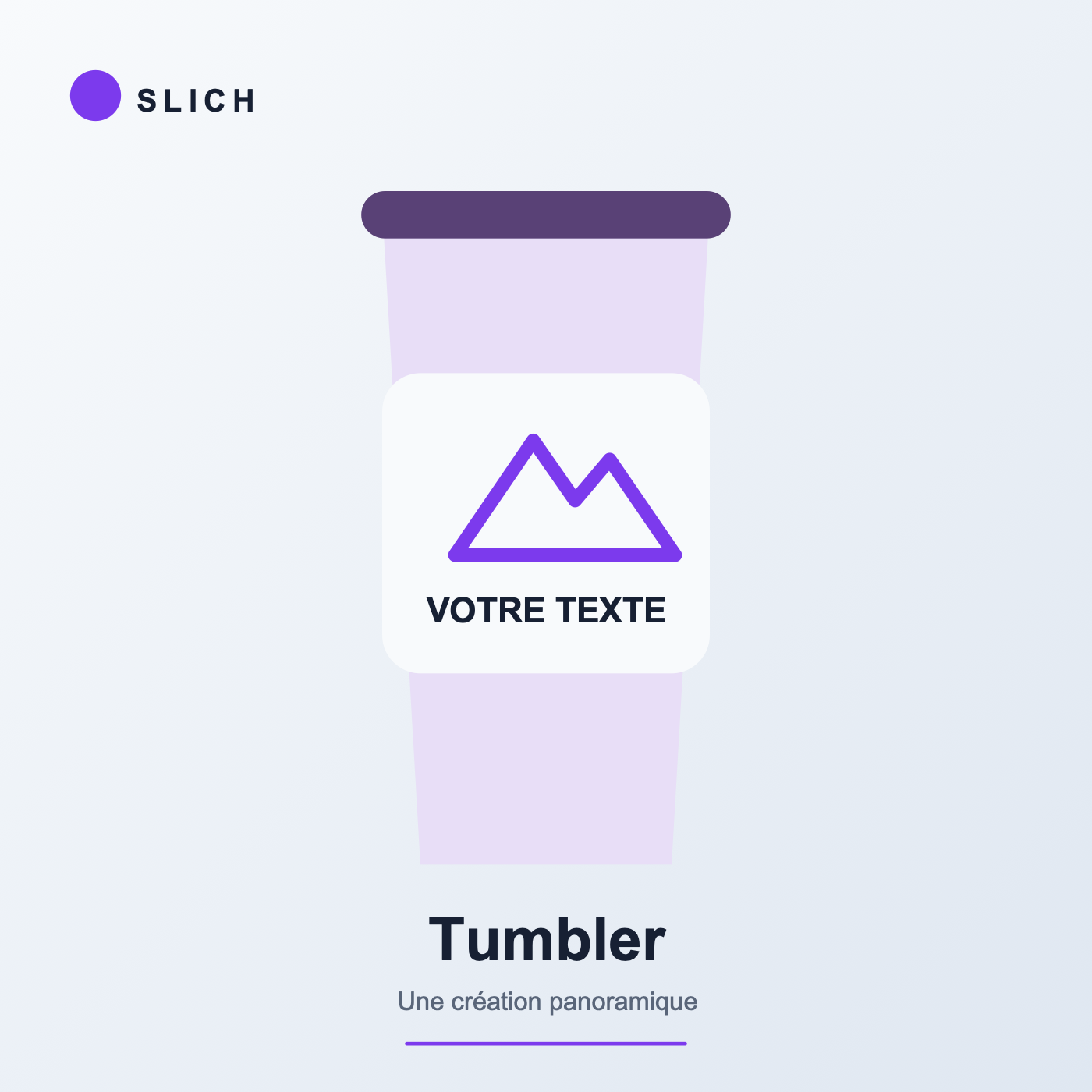 Tumbler personnalisé — aperçu de personnalisation Slich